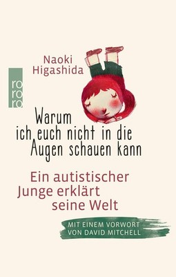 Warum ich euch nicht in die Augen schauen kann ~ Naoki Higas ... 9783499628733