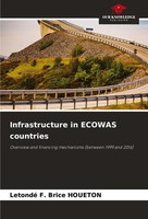 Letondé F. Brice Houeton | Infrastructure In Ecowas Countries | Taschenbuch