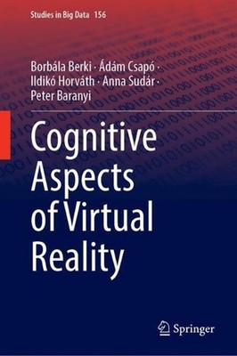 Cognitive Aspects of Virtual Reality by Borb?la Berki Hardcover Book