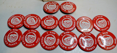 I SAW MARSHALL FIELD'S SANTA PIN - CHOOSE FROM 1987-2005