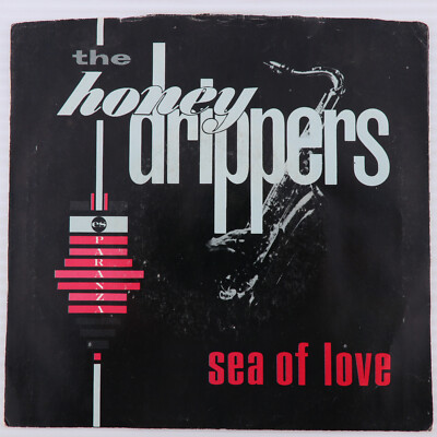 The Honeydrippers   Sea Of Love / I Get A Thrill - 1984 45 rpm 7'' Record 7-99701