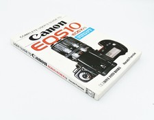 Canon EOS 10 / 10s Complete User's Guide