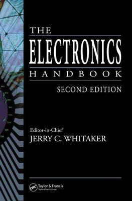 The Electronics Handbook (The Electrical Engineering Handbook) -