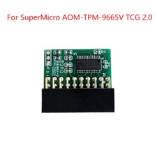 New 20 PIN TPM 2.0 Module Trusted Platform For SuperMicro AOM-TPM-9665V TCG 2.0