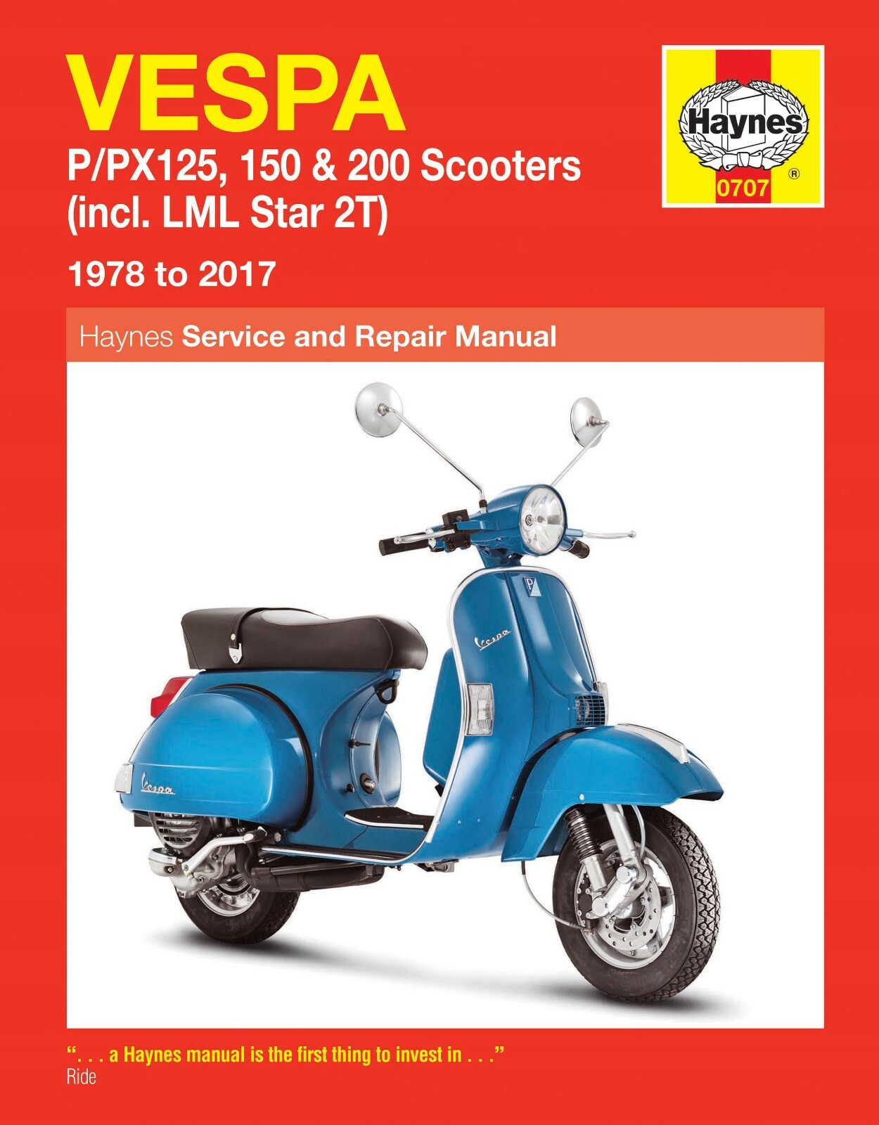 Haynes Manual 0707 for Vespa P125, PX125, P150, PX150, P200 & LML (1978 - 2017)
