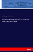 Nineteenth Annual Report Of The Columbia Institution For The Deaf And Dumb For T