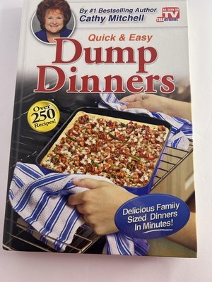 Quick & Easy Dump Dinners Cathy Mitchell HC Blue Cookbook Recipes USA Telebrands