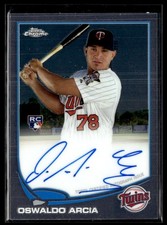 2013 Topps Chrome Rookie Autographs Oswaldo Arcia RC Auto Minnesota Twins #186