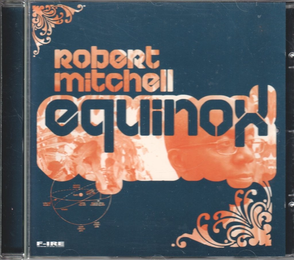 Robert Mitchell Equinox CD UK F-Ire 2006 FIRECD15