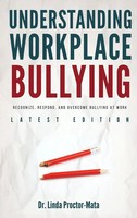 Linda Mata | Understanding Workplace Bullying | Buch | Englisch (2026)