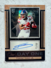 2024 Panini One -Tyrone Tracy - Day One RC Auto 71/99
