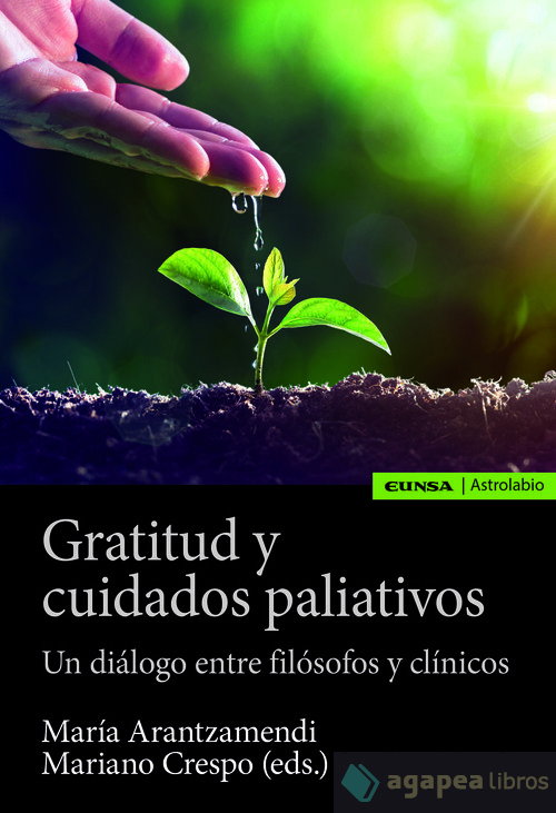 Gratitud y cuidados paliativos. NUEVO. ENVÍO URGENTE (Librería Agapea)