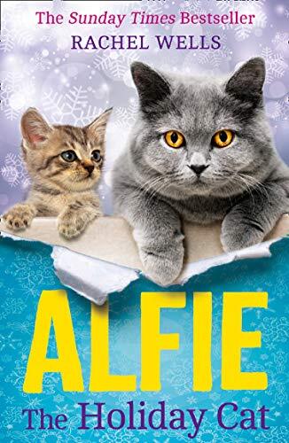 Alfie The Holiday Cat Rachel Wells - Image 4