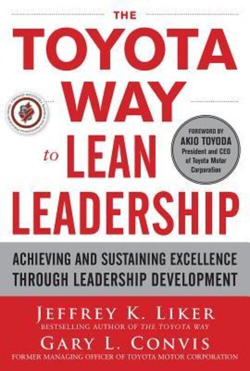Thumbnail - The Toyota Way To Lean Leadership: Achieving And Sustaining