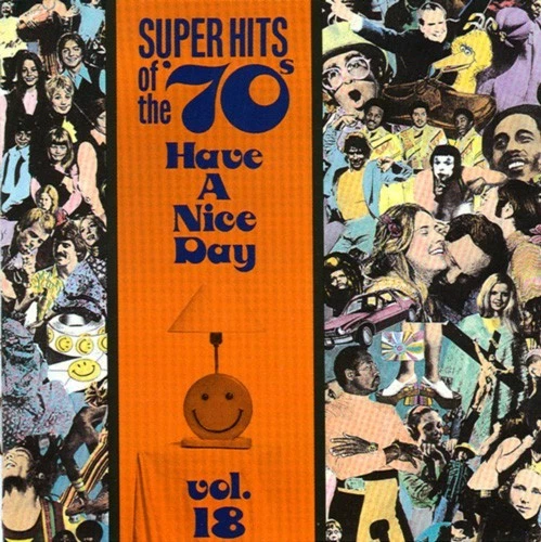 Super Hits Of The 70s Have A Nice Day for sale - eBay