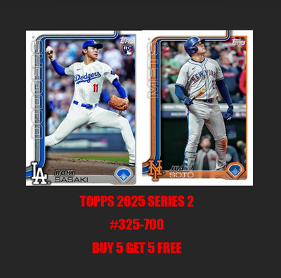 2025 Topps Series 2 #525-700 You Pick Your Favorite Player (BUY 5 GET 5 FREE)