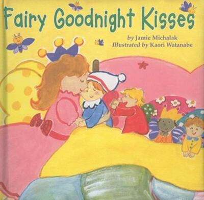 Fairy Goodnight Kisses (Padded Board Books) by Jamie Michalak
