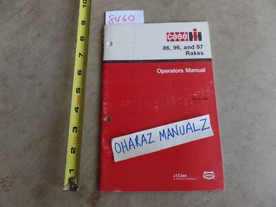 CASE 86 / 96 / 97 Rake Rakes Operator's Manual 9-11491 | eBay