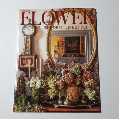 FLOWER Magazine Nov-Dec 2024 Floral Design Home Decor Lifestyle