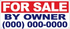 20x48 Inch FOR SALE BY OWNER Vinyl Banner CUSTOM Sign add your phone  