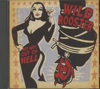 Wild Rooster - No Way Out Of Hell (Cd) - Revival Rock & Roll/Rockabilly