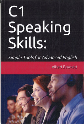 C1 Speaking Skills, Albert Bowkett (Taschenbuch)