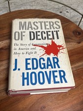 MASTERS OF DECEIT by J. EDGAR HOOVER  (MARCH 1958 2ND PRINTING HB DJ)