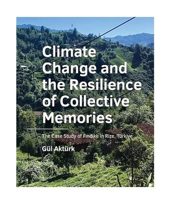 Climate Change and the Resilience of Collective ­Memories: The Case Study of F?