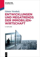 Entwicklungen Und Megatrends Der Immobilienwirtschaft GüNter Vornholz