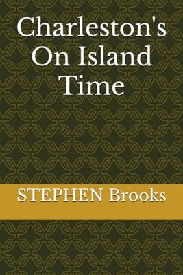 Charleston's On Island Time Drapers Great Adventure and -  NEW STEPHEN W. BROO 2