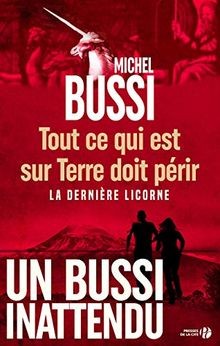 Tout ce qui est sur terre doit périr von BUSSI, Michel | Buch | Zustand gut
