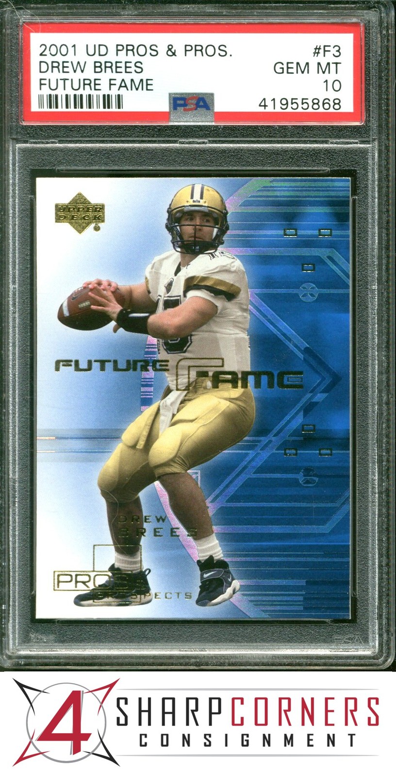 Drew Brees Upper Deck Pros & Prospects Future Fame #F3 Base