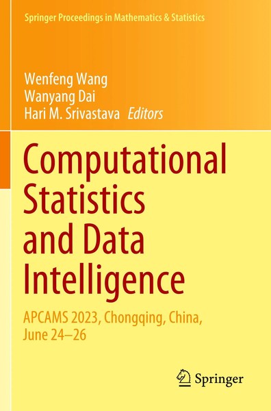 Wenfeng Wang (U. A.) | Computational Statistics And Data Intelligence | Buch-image