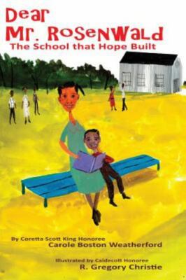 Dear Mr. Rosenwald, Paperback by Weatherford, Carole Boston; Christie, R. Gre...