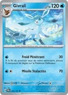 Carte GIVRALI 054/167 Pokémon Mascarade Crépusculaire EV06 Neuve TWM FR