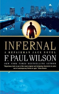 F Paul Wilson Infernal (Taschenbuch) Repairman Jack (US IMPORT)