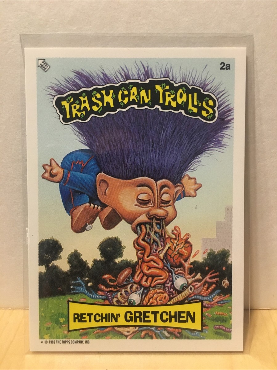 1992 Topps Trash Can Trolls RETCHIN' GRETCHEN #2a. BOXTCT | eBay
