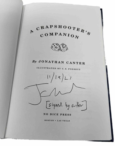 Signed A CRAPSHOOTERS COMPANION -Jonathan Canter - Imagen 3 de 24
