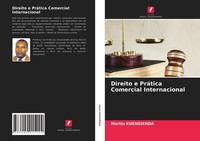 Martin Kuengienda | Direito E PráTica Comercial Internacional | Taschenbuch