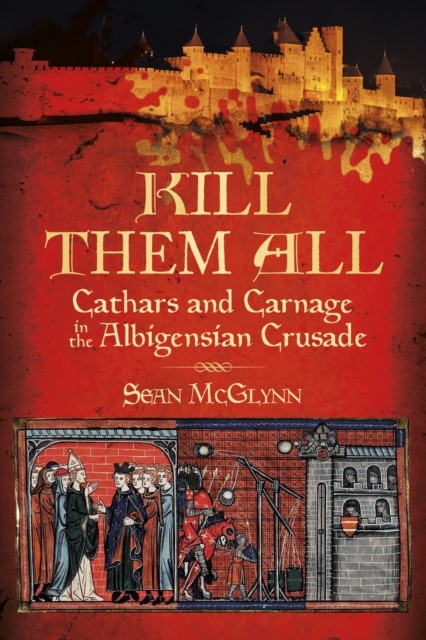 Kill Them All by Sean McGlynn (Paperback Book)