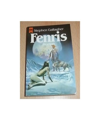 Fenris. Fantasy Roman., Stephen Gallagher