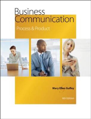 Business Communication: Process and Product - Hardcover - GOOD