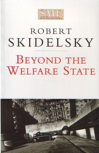 Beyond the Welfare State by Robert Skidelsky PAPERBACK - Image 2