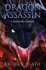 Dragon Assassin 3: Burning Empire