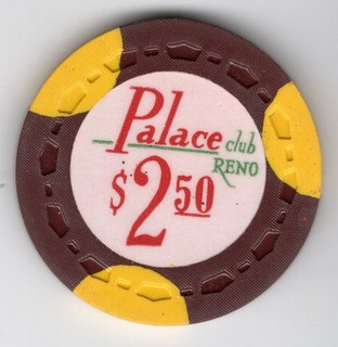 Palace Club $2.50 Casino Chip Reno NV