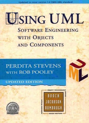 Using UML: Software Engineering with Objects and Components - Revised Editio...
