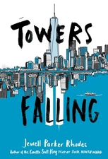 Towers Falling -- Jewell Parker Rhodes - Paperback