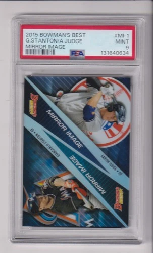 2015 BOWMAN'S BEST MIRROR IMAGE #1 AARON JUDGE - GIANCARLO STANTON PSA 9 GRADE