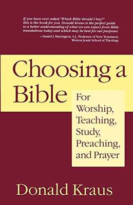 #ad Choosing a Bible: For Worship Teaching Paperback by Kraus Donald Good $5.67
