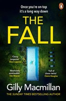 The Fall | Gilly Macmillan | Taschenbuch | 454 S. | Englisch | 2024